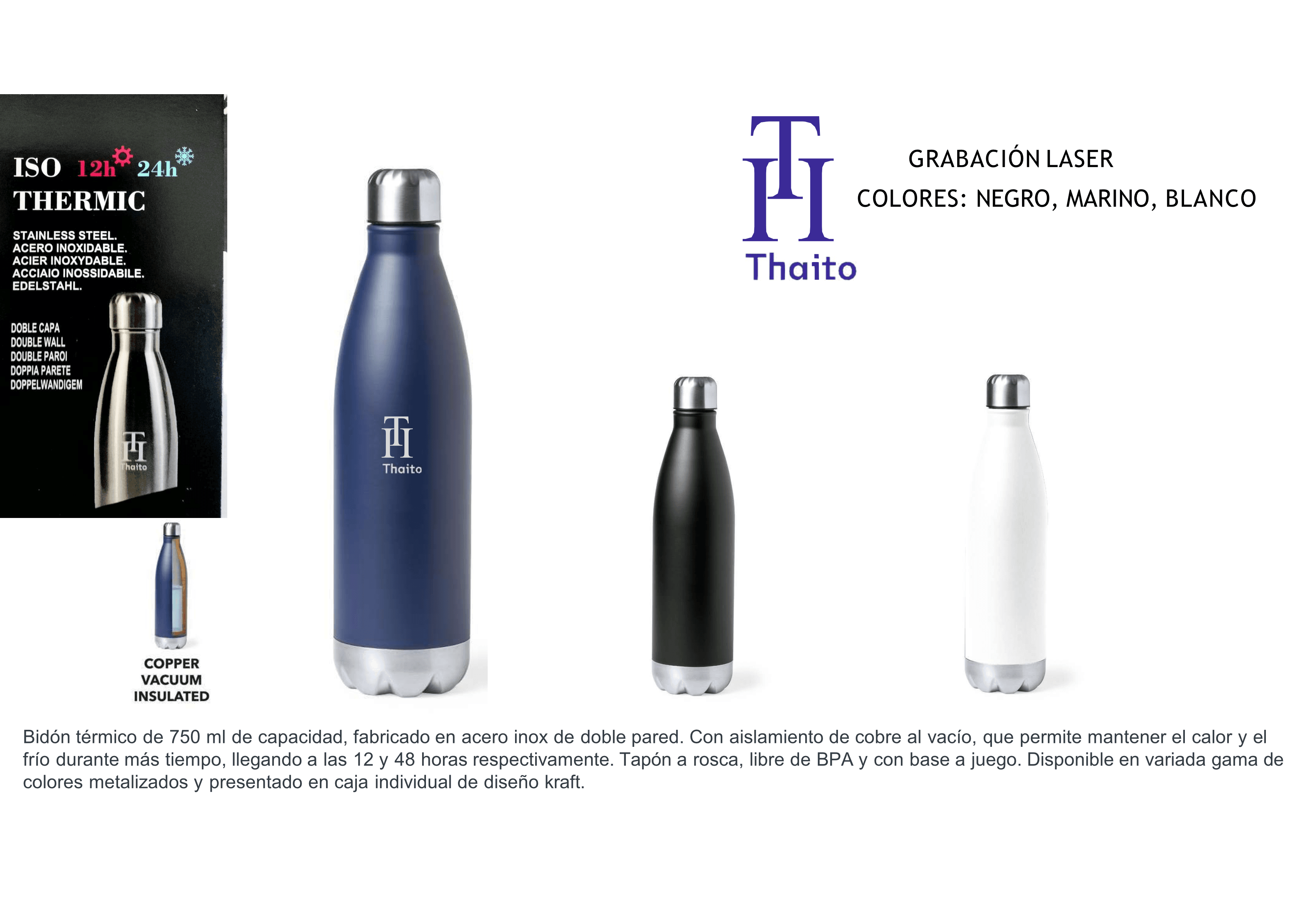 Botella THAITO 750 ml. acero inoxidable doble capa